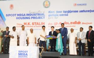 Read more about the article Tamil Nadu Unveils Mega Industrial Housing For 18,000 Foxconn Women Workers