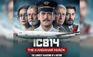 Read more about the article The Kandahar Hijack’ Web Series