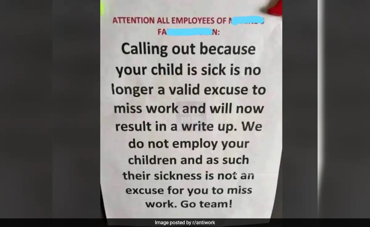 Company Memo Says 'Child's Sickness Not An Excuse To Miss Work', Sparks Outrage